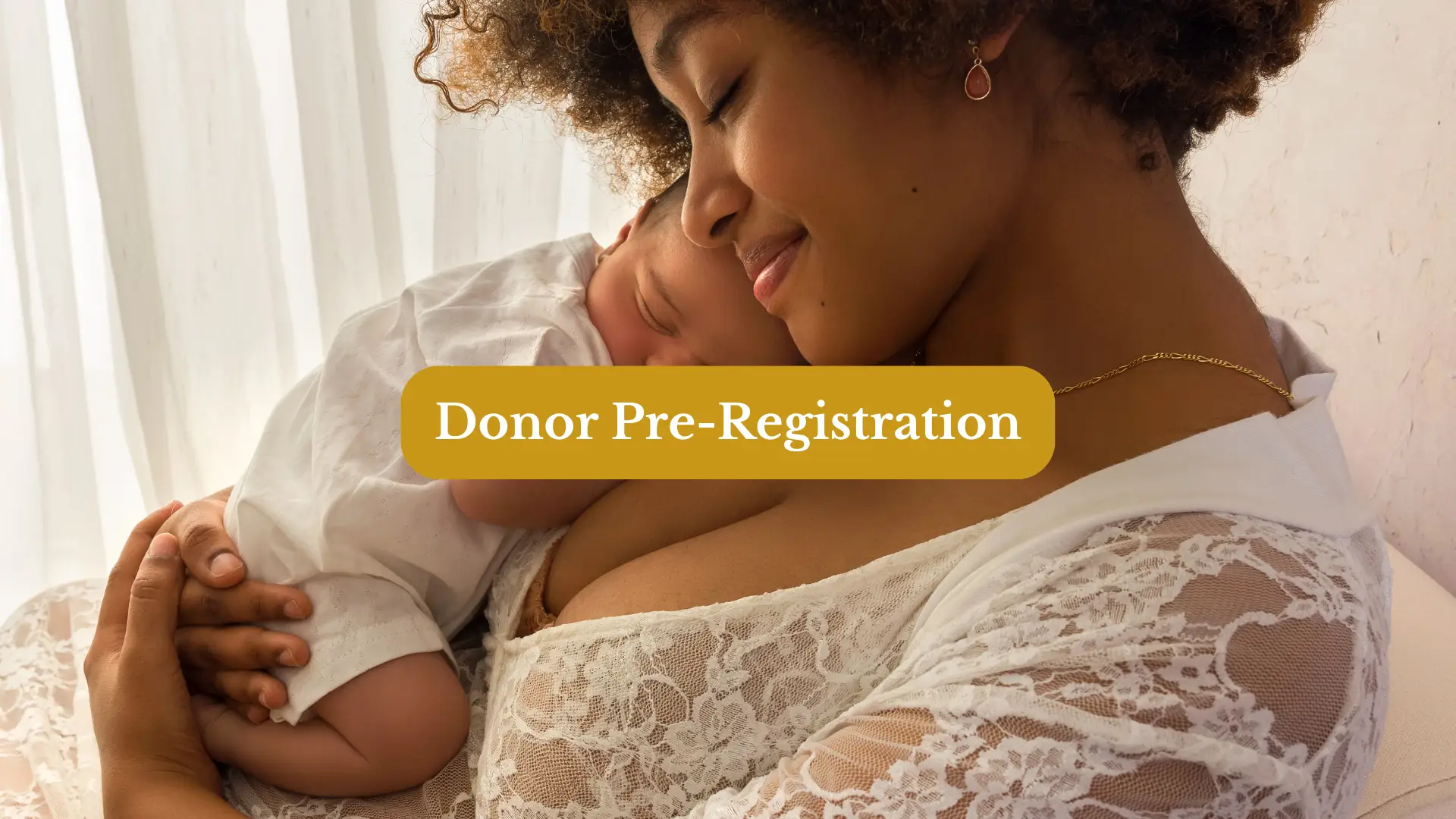 Pre-Register as a Human Milk Donor
